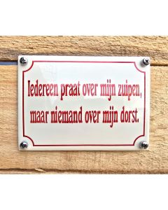 Emaille bordje Iedereen praat..