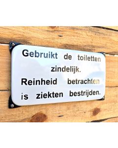 Gebruikt de toiletten zindelijk