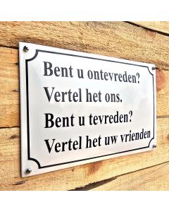 Horeca bord Bent u ontevreden