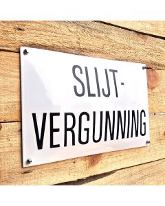 Horeca bord Slijt - vergunning