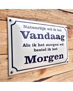 Horeca bord Natuurlijk wil ik het vandaag