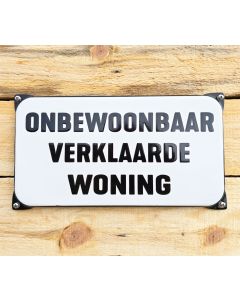 Onbewoonbaar verklaarde woning