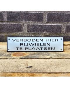 Veiligheids bord Verboden rijwielen te plaatsen