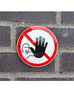 Verboden toegang voor onbevoegden bord