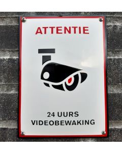 Attentie - 24 uurs videobewaking