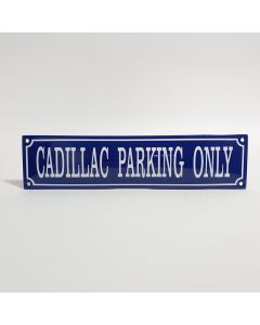 Cadillac Parking Only