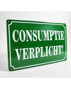 Consumptie verplicht metalen bord