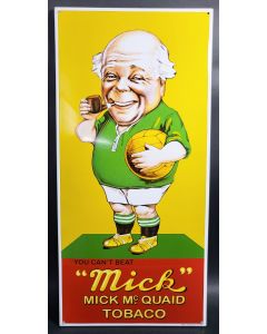 Mick Tobaco enamel sign