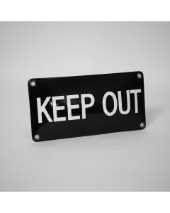 "Keep out"