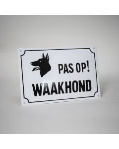 pas op waakhond emaille bord 