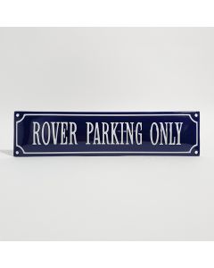 Rover parking only