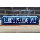 Abarth parking only
