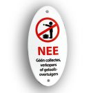 NEE, Geen collectes, verkopers of geloofsovertuigers