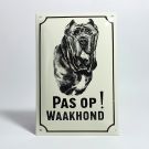 Emaille waakhond bord Mastino