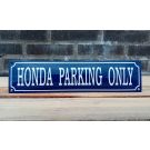 Honda parking only