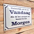 Horeca bord Natuurlijk wil ik het vandaag