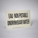 Emaille bord Eau non potable/ondrinkbaar water