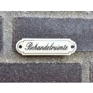 Deurbordje Behandelruimte Klassiek schuinschrift
