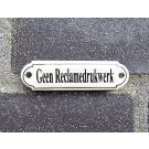 Deurbordje Geen reclamedrukwerk