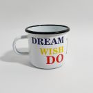 Emaille mok DREAM IT