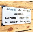 Gebruikt de toiletten zindelijk