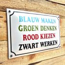 Horeca bord Blauw maken, Groen denken