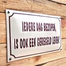 Horeca bord Iedere dag bezopen..