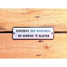 Verzoeke den waschbak na gebruik