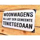 Woonwagens bij last der gemeente tenietgedaan